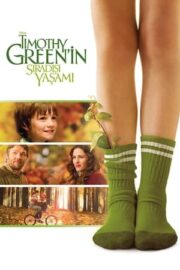 Timothy Green’in Sıradışı Yaşamı