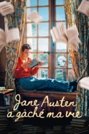 Jane Austen a gâché ma vie